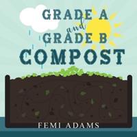 GRADE A and GRADE B COMPOST