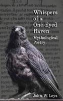 Whispers of a One-Eyed Raven: Mythological Poetry