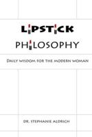 Lipstick Philosophy