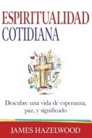 Espiritualidad Cotidiana