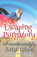 Escaping Purgatory