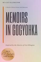 Memoirs in Gogyohka: A Book of Short Poems and Memoirs