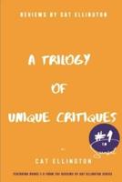 Reviews by Cat Ellington: A Trilogy of Unique Critiques #1