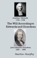 The Will According to Edwards and Girardeau