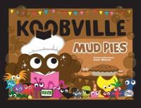 Mud Pies (Koobville)