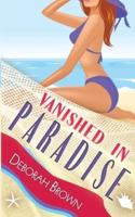 Vanished in Paradise