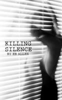 Killing Silence