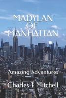 Madylan of Manhattan