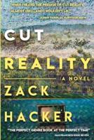 Cut Reality: A Novel