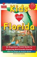 KIDS LOVE FLORIDA, 4th Edition