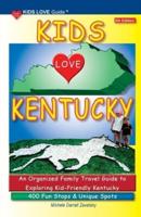 KIDS LOVE KENTUCKY, 5th Edition