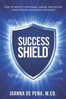 Success Shield