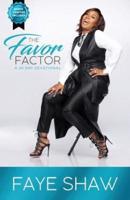 The Favor Factor: A 30 Day Devotional
