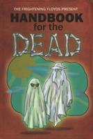 Handbook for the Dead