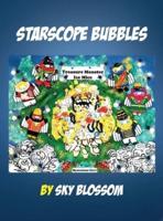 STARSCOPE BUBBLES