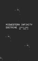 Midwestern Infinity Doctrine