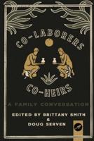 Co-Laborers, Co-Heirs