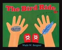 The Bird Ride