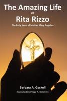 The Amazing Life of Rita Rizzo
