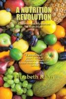 A Nutrition Revolution