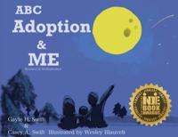 ABC Adoption & Me (Revised and Reillustrated): A Multicultural Picture Book