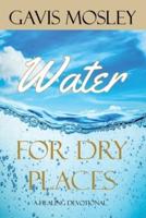 Water for Dry Places