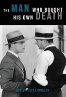 The Man Who Bought His Own Death