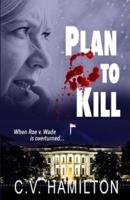Plan to Kill