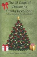 The 25 Days of Christmas Family Devotional