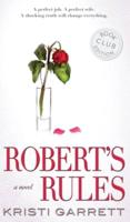 Robert's Rules: A novel