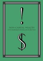 Non-Capital Wealth