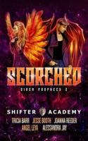 Scorched: Siren Prophecy 2