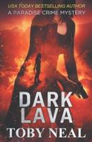 Dark Lava