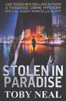 Stolen in Paradise: Special Agent Marcella Scott