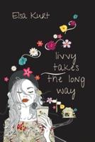 Livvy Takes The Long Way