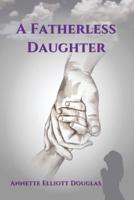 A Fatherless Daughter