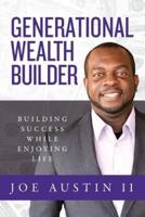 Generational Wealth Builder