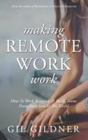 Making Remote Work Work