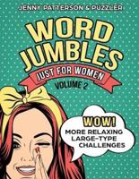 Word Jumbles Just for Women Volume 2