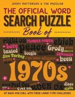 THE OFFICIAL WORD SEARCH PUZZLE BOOK OF THE 1970'S