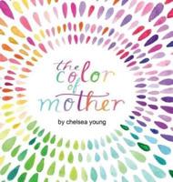 The Color of Mother