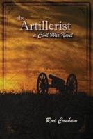 the Artillerist: a Civil War novel