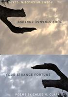 Your Strange Fortune