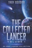 The Collected Lancer Volume 1