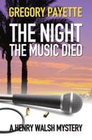 The Night the Music Died: