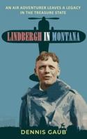 Lindbergh in Montana