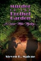 Murder in the Brothel Garden: A Conner Miles Mystery