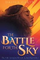 The Battle for the Sky