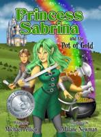 Princess Sabrina and the Pot of Gold