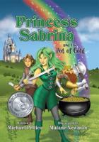 Princess Sabrina and the Pot of Gold